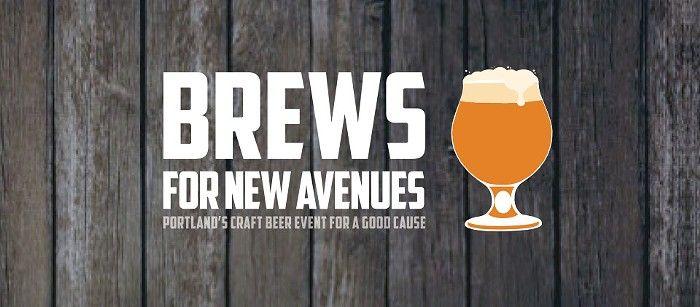 New Avenues Logo - Brews for New Avenues, Portland's Huge Craft Beer Fundraiser, Is ...