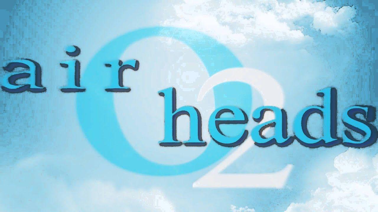 Airheads Logo - airheads logo intro2 - YouTube