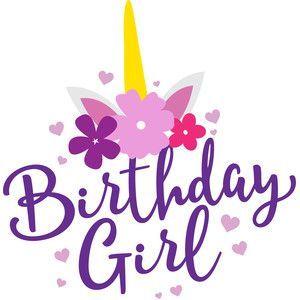 Birthday Girl Logo - Birthday girl unicorn | Logos | Girl birthday, Birthday, Unicorn ...