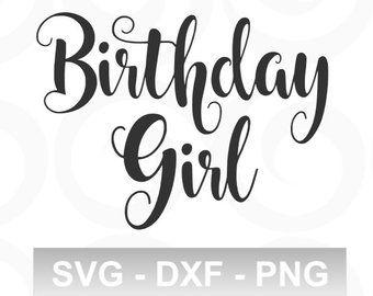 Birthday Girl Logo - Birthday girl | Etsy