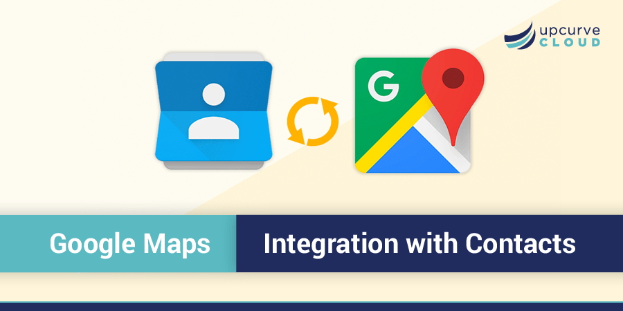 Official Google Maps Logo - Google Contacts Updated with Google Maps Integration | UpCurve Cloud