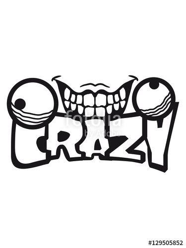 Crazy Logo - Face grin comic cartoon text font logo design cool crazy crazy ...