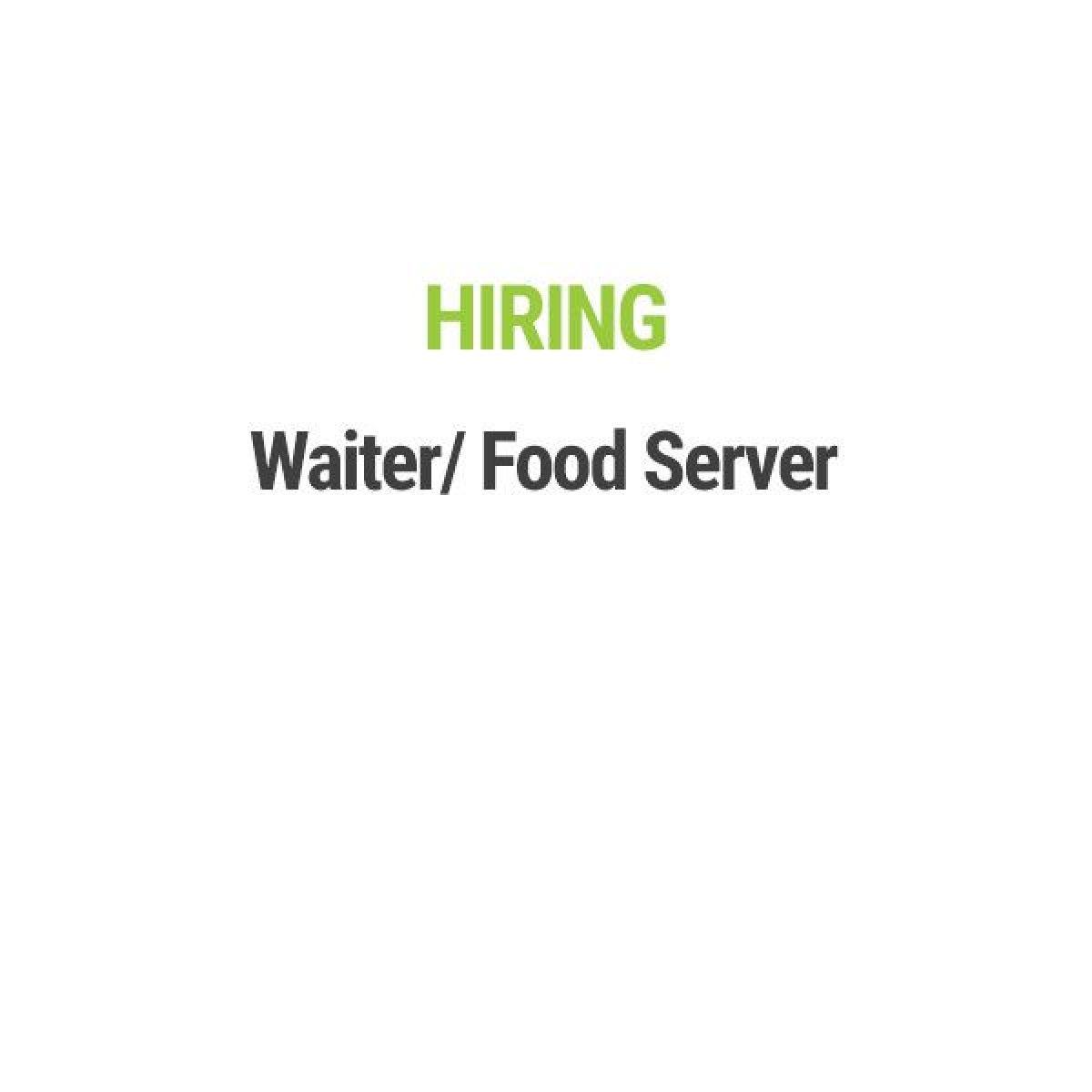 Food Server Logo - Hiring - Waiter/ Food Server - Hospitality & Restaurant - Dubai -