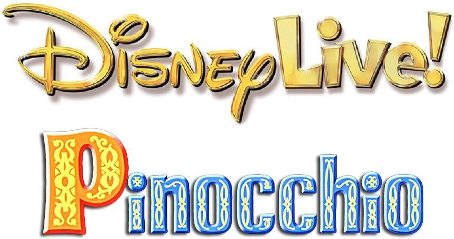 Pinocchio Logo - Disney Live: Pinocchio