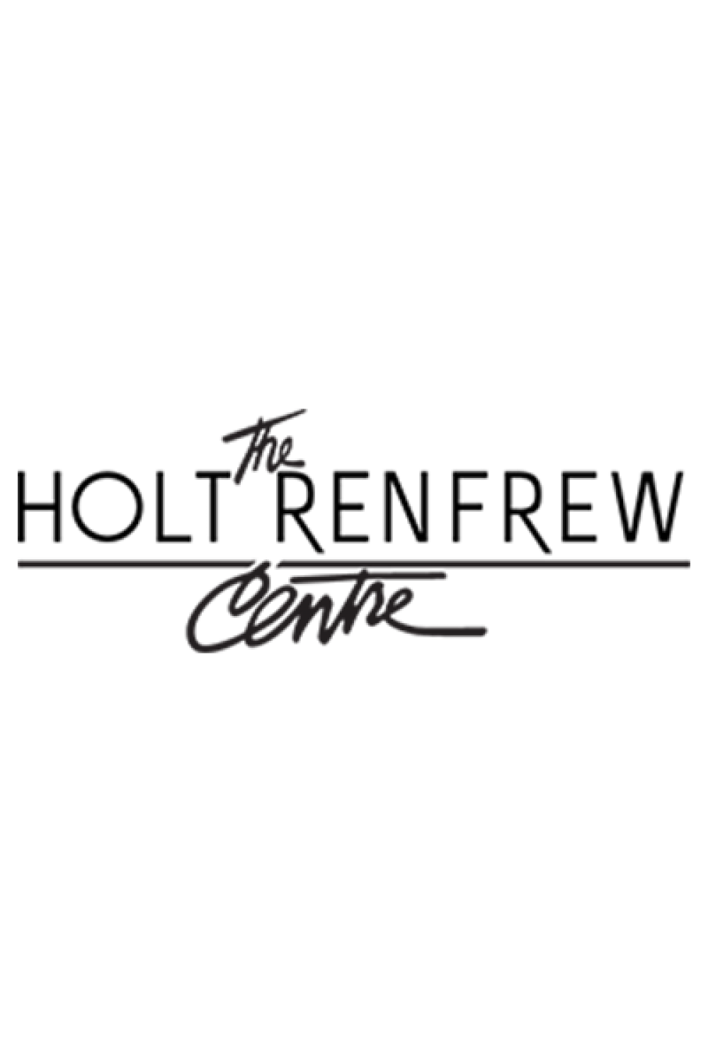 Holt Renfrew Logo - Holt Renfrew Centre - Bloor Yorkville