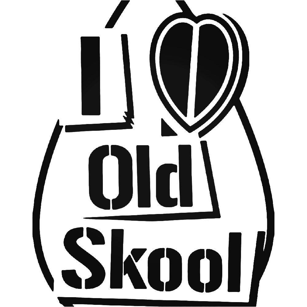 Old Skool Logo - I Love Old Skool Jdm Japanese Vinyl Decal Sticker
