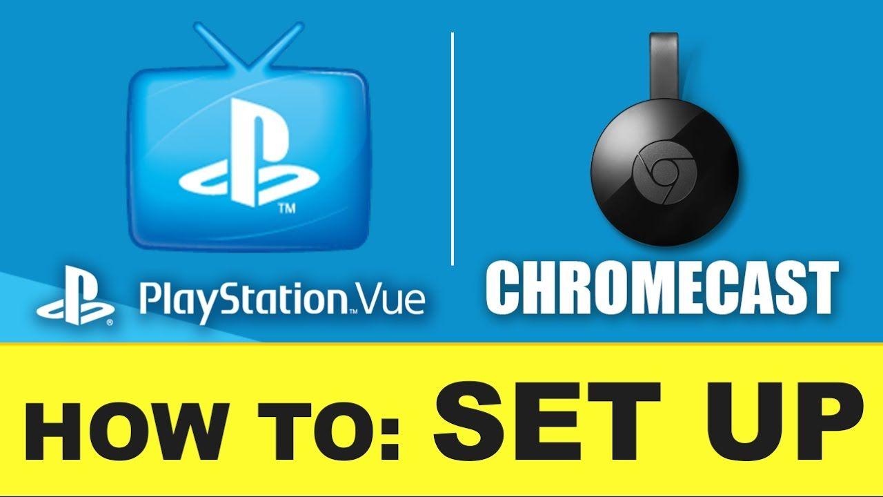 PlayStation Vue Logo - Playstation Vue: How To Set Up Chromecast - YouTube