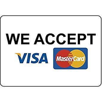 We Accept Visa MasterCard Logo - We Accept Visa Mastercard 10X14 Aluminum Metal Sign: Amazon.com ...