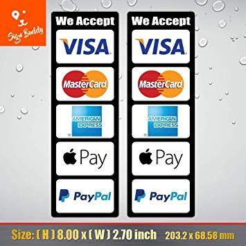 We Accept Visa MasterCard Logo - Amazon.com : (Pack of 2 pcs) We Accept Visa Master AE PayPal Apple ...