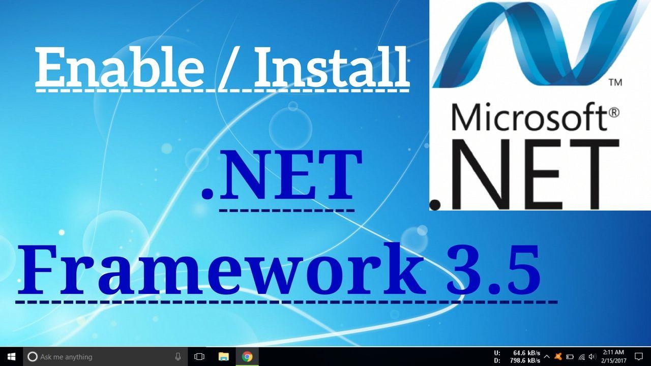 Windows 3.5 Logo - How To Enable / Install .NET Framework 3.5 On Windows 7,8.1,10 ...