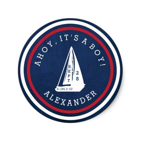 Red White Blue Sailboat Logo - Ahoy It's a Boy Red White Blue Sailboat Classic Round Sticker