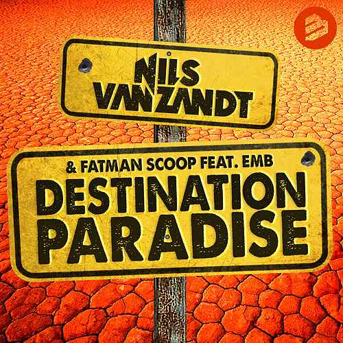 Destination Paradise Logo - Destination Paradise (Radio Edit) by Nils van Zandt & Fatman Scoop ...