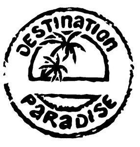 Destination Paradise Logo - Destination Paradise - Window Car ATV Spiritual Fun Sticker Outdoor ...