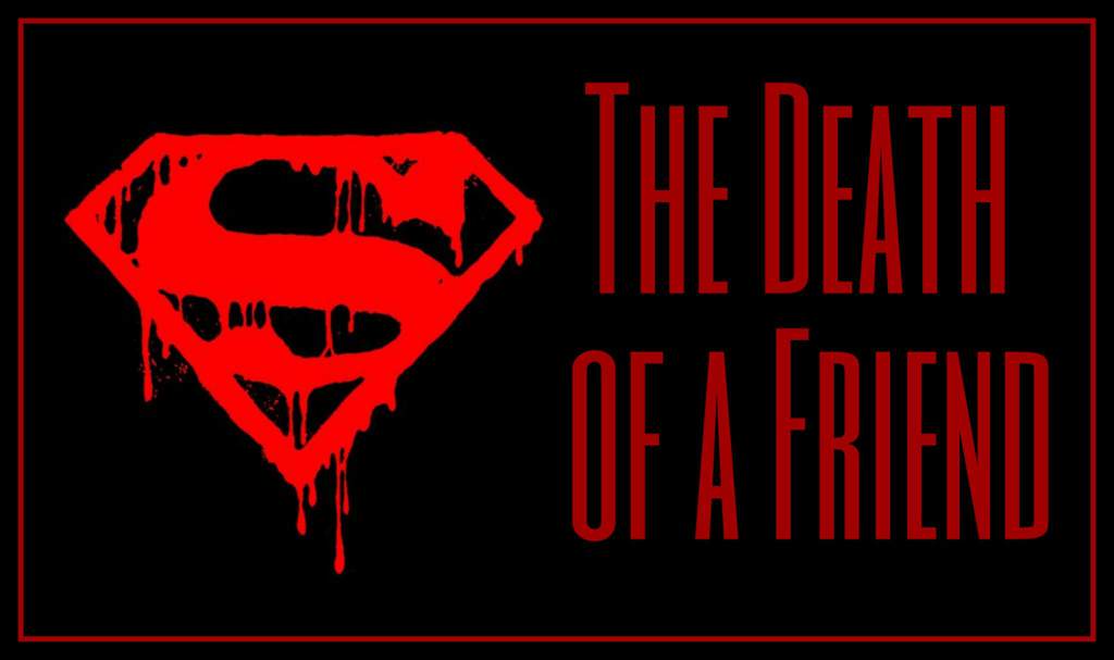 Death of Superman Logo - Why The Death of Superman is Important