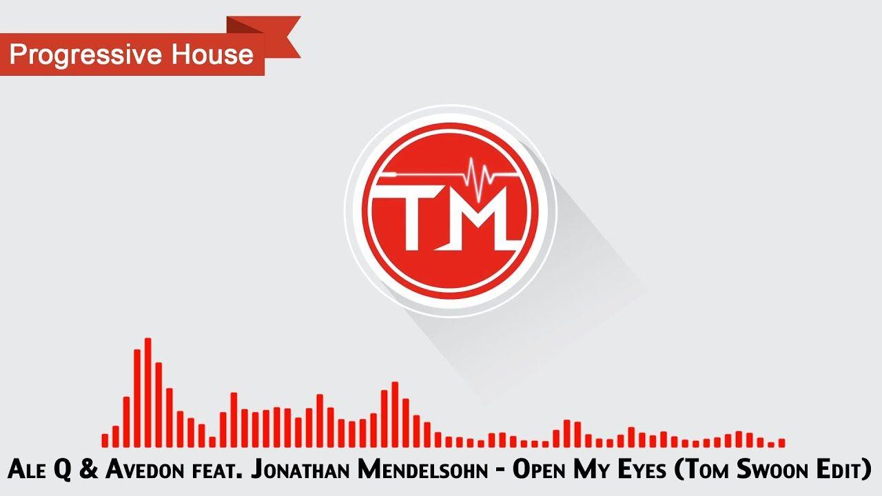 Red Open Q Logo - Ale Q & Avedon feat. Jonathan Mendelsohn My Eyes Tom Swoon