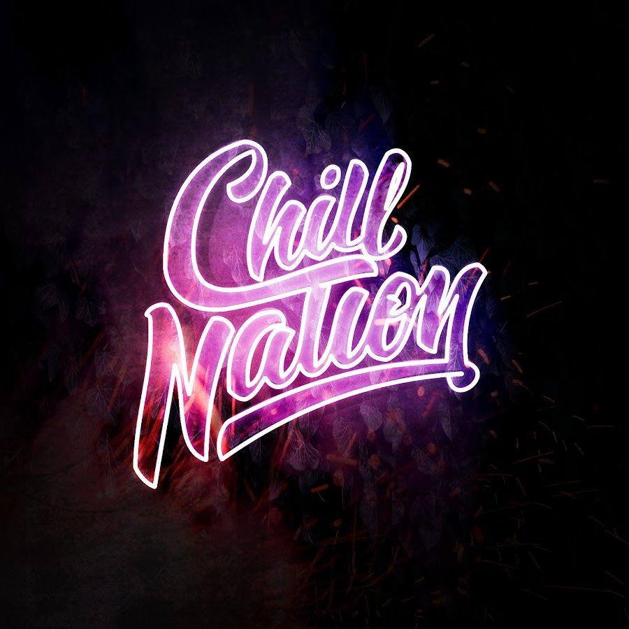 Chills YouTube Logo - Chill Nation - YouTube