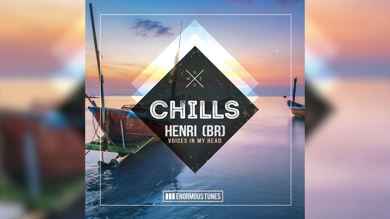 Chills YouTube Logo - Henri (BR) - Voices In My Head - YouTube