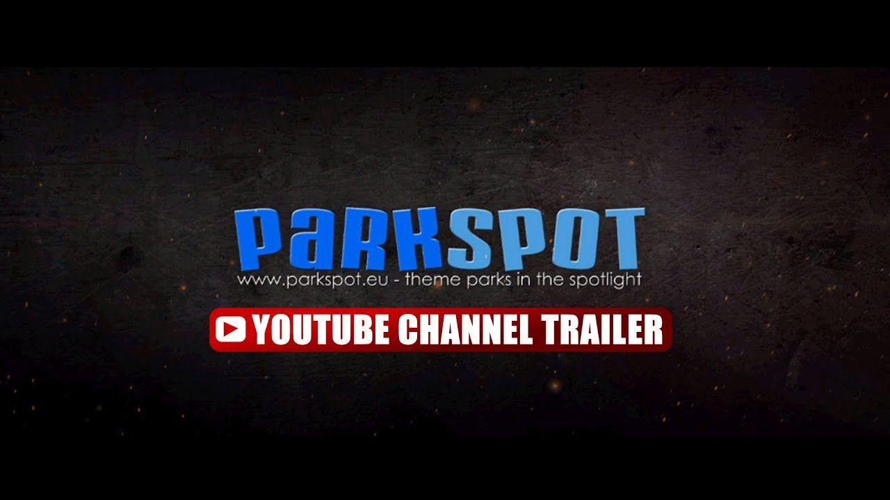 Chills YouTube Logo - ParkspotTV - Coasters, Thrills, Chills and More - Parkspot Trailer ...