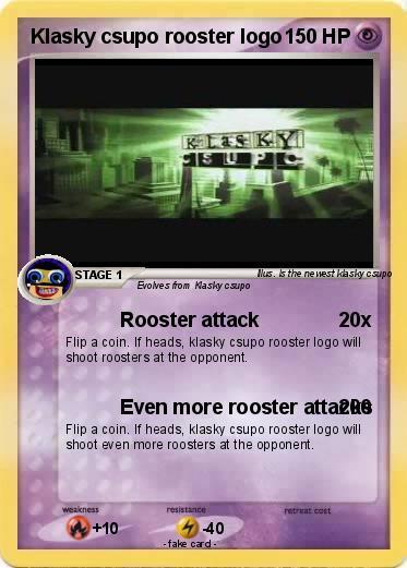 Klasky Csupo Rooster Logo - Pokémon Klasky csupo rooster logo - Rooster attack - My Pokemon Card