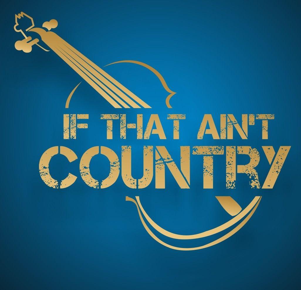 Country Western Logo - PRX Series If That Ain't Country's Year In Country Music