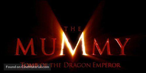 Mummy Movie Logo - The Mummy: Tomb of the Dragon Emperor logo