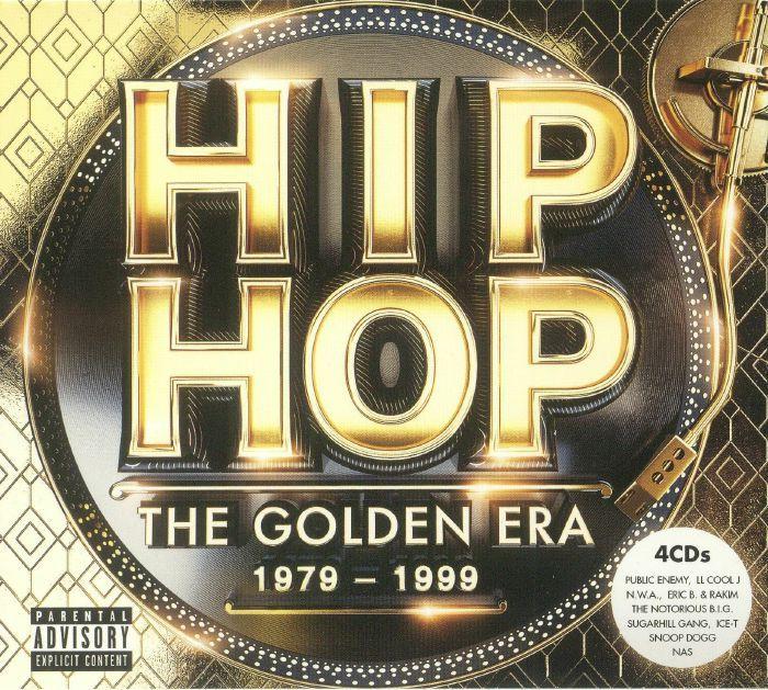 Golden Era Logo - VARIOUS Hip Hop: The Golden Era 1979 1999 vinyl at Juno Records