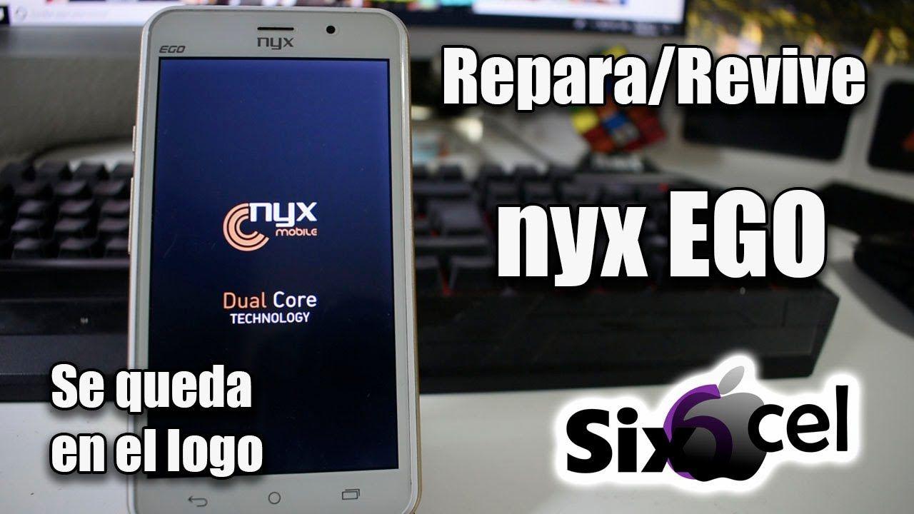 NYX Mobile Logo - Repara/Revive nyx EGO *Se queda en el logo* - YouTube
