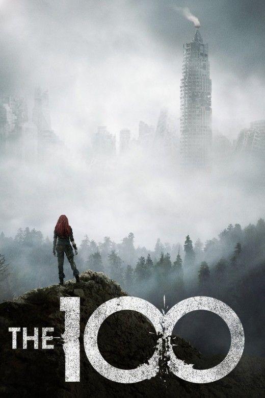 The 100 TV Show Logo - 6 Addictive Sci-Fi and Post-Apocalyptic Tv Shows Like 