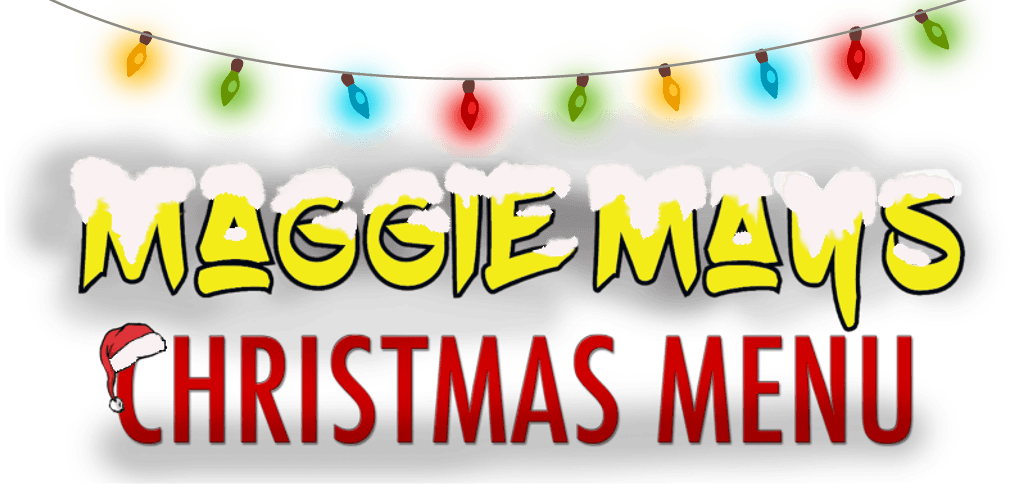 Christmas Google Plus Logo - BYOB Christmas Menu 2018 - Maggie Mays Belfast Cafe