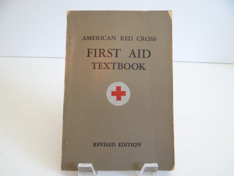 Vintage Red Cross Logo - American Red Cross First Aid Textbook with Supplemental