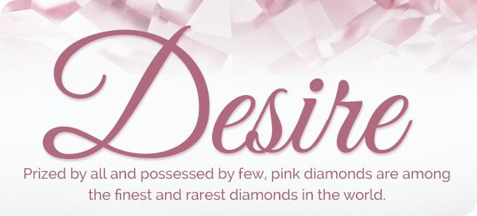 Pink Diamonds Logo - Desire. Pink Diamonds are Among the Rarest in the World
