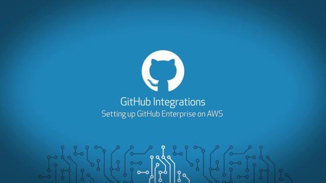 GitHub Enterprise Logo - GitHub Integrations • Setting up GitHub Enterprise on AWS in GitHub ...