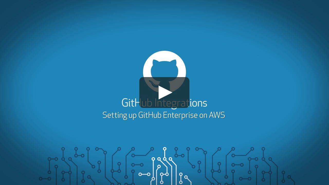 GitHub Enterprise Logo - GitHub Integrations • Setting up GitHub Enterprise on AWS on Vimeo