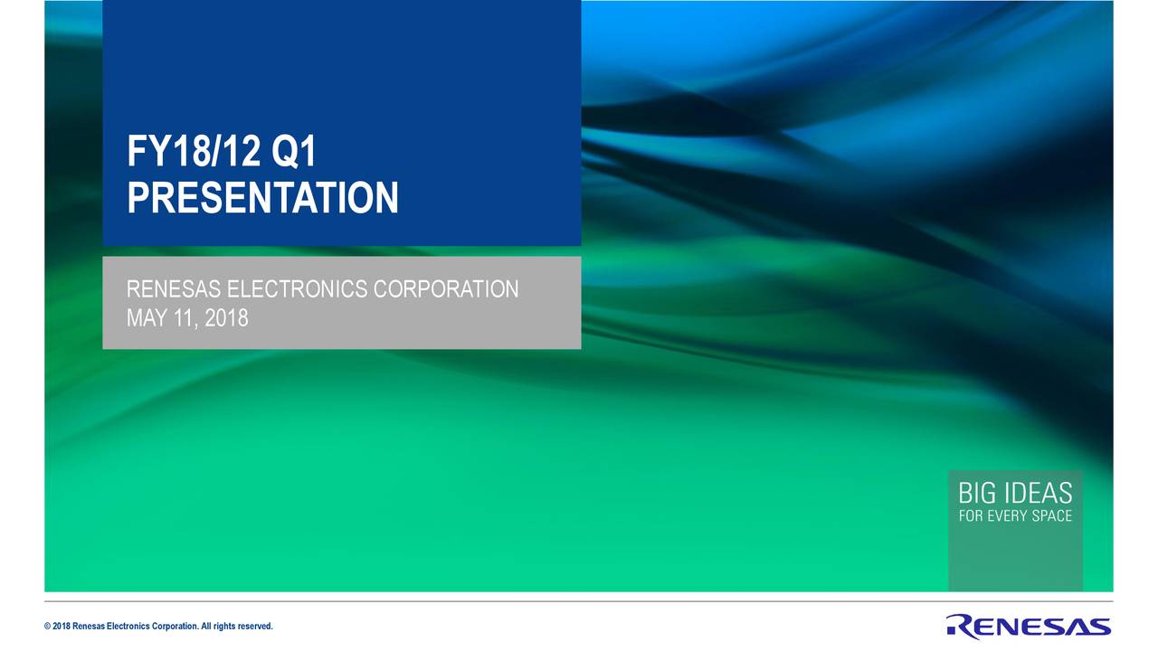 Renesas Electronics Corporation Logo - Renesas Electronics Corp ADR 2018 Q1 - Results - Earnings Call ...