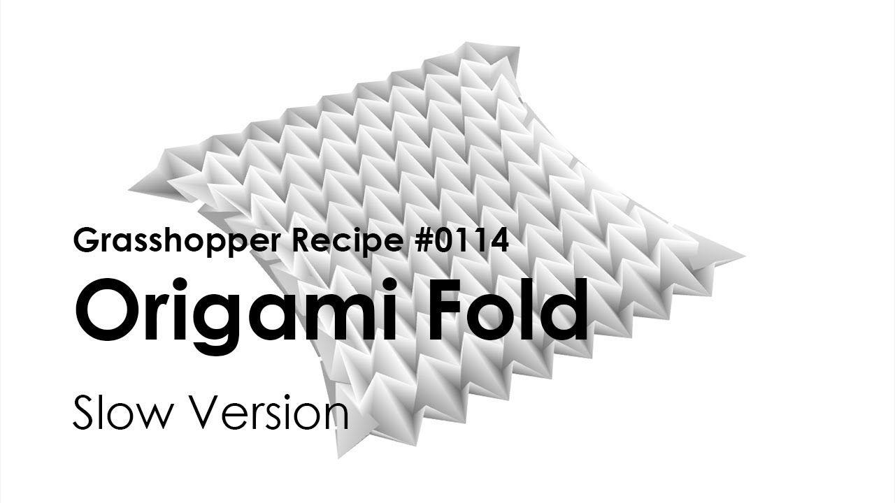 Using Kangaroo Logo - Grasshopper Tutorial] 0114 Origami Fold using Kangaroo 2 (Slow ver ...