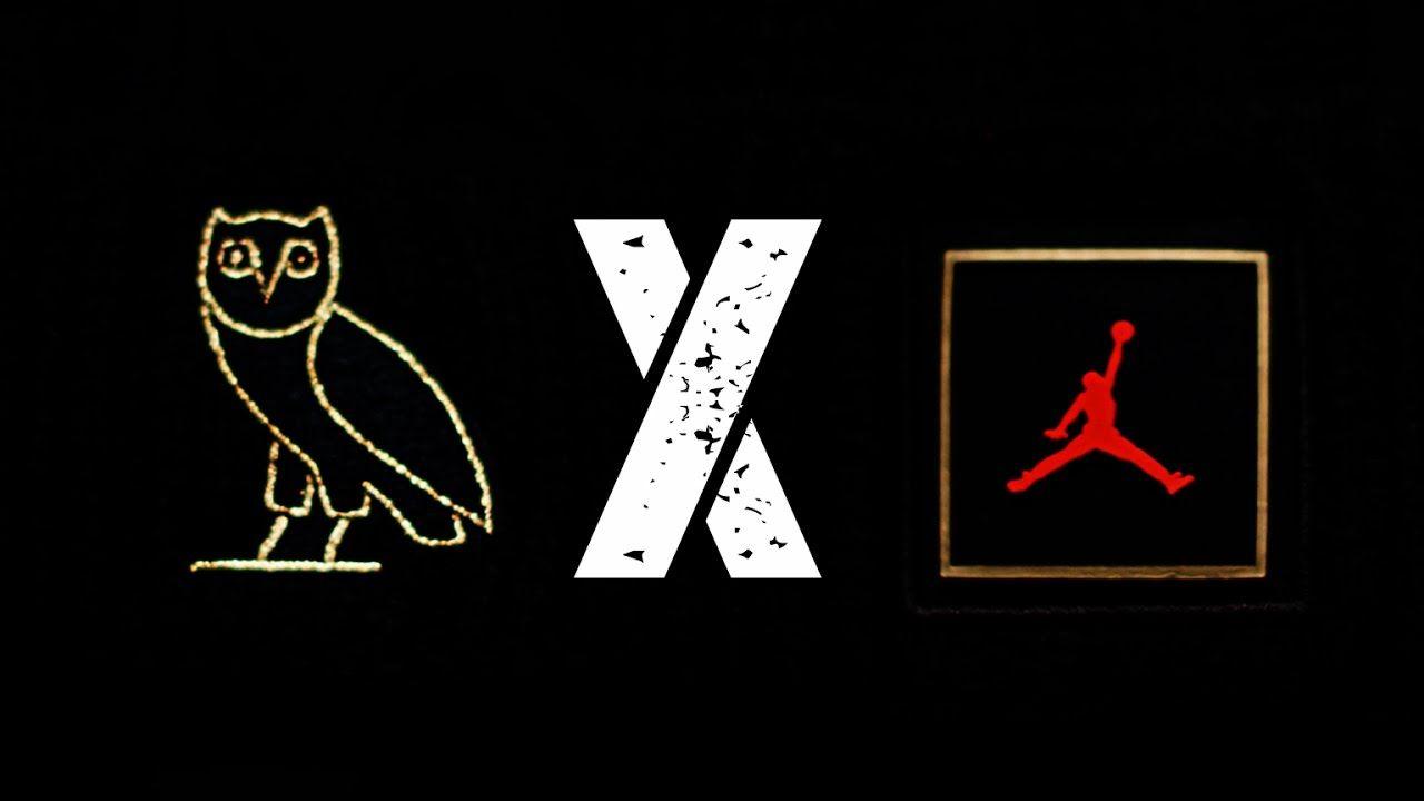 Ovo Jordan Logo - LPU] DRAKE LACED IT UP NEW OVO X JORDAN COLLAB HYPE JUST CAME IN ...