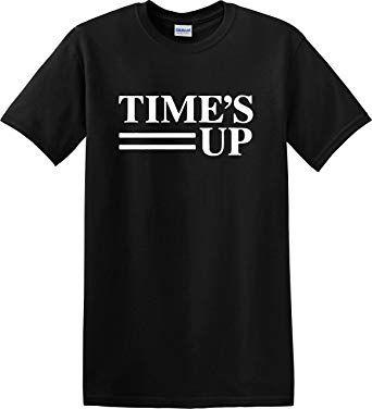 Clothing and Apparel Up Logo - Apparel Prints Ltd Time's UP T Shirt Equality Female Empowerment