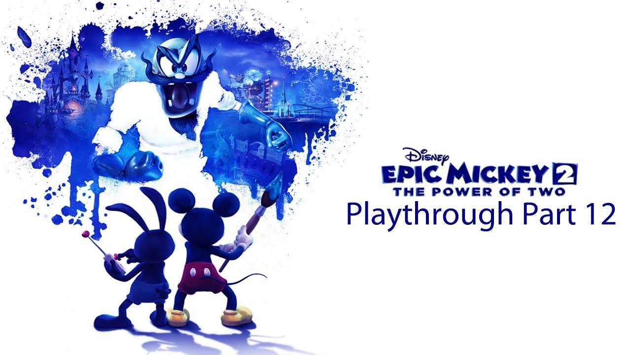 Epic Mickey 2 Logo - Epic Mickey 2 Playthrough Part 12: Fort Wasteland
