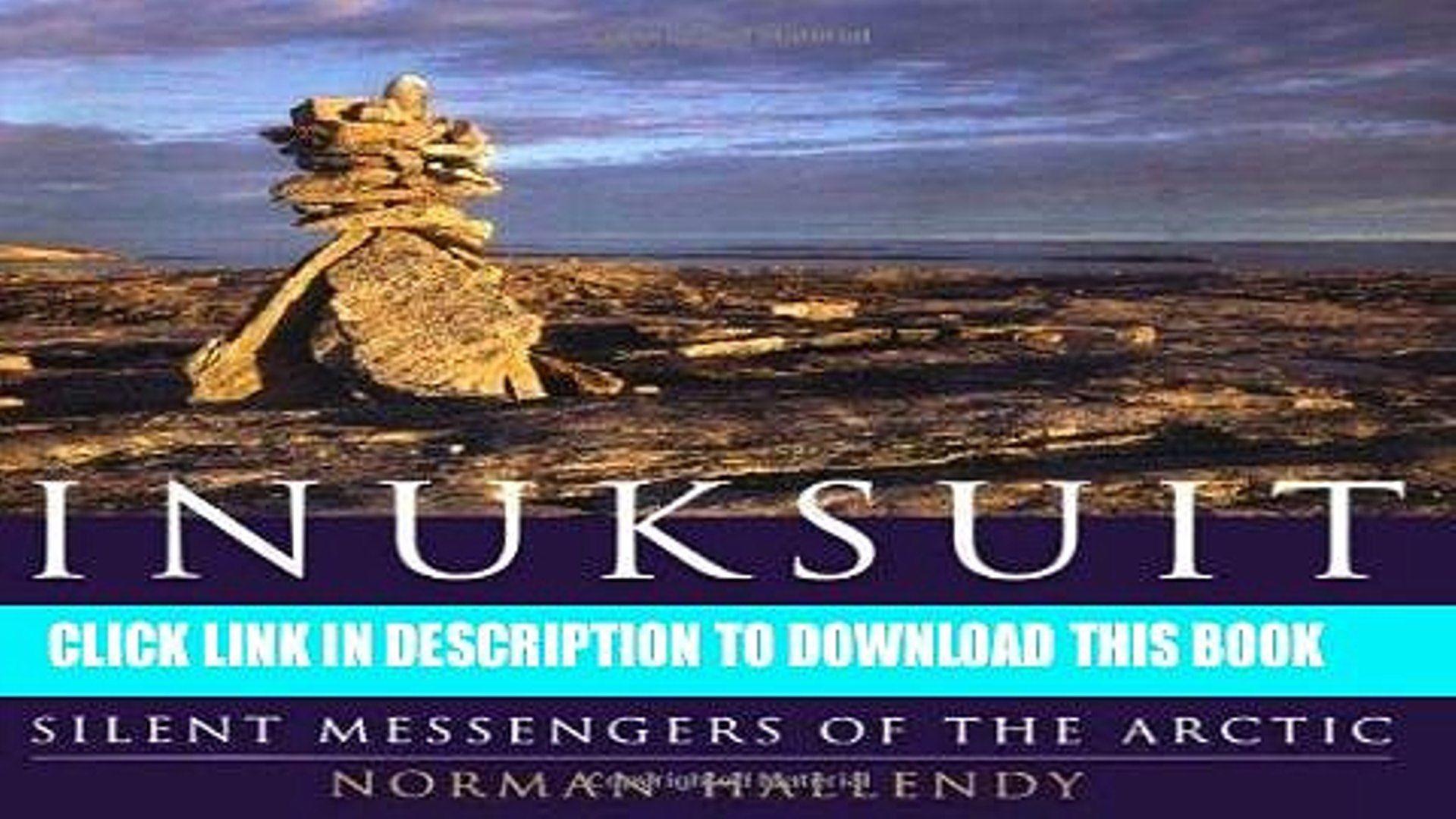 Silent Messengers Logo - PDF Inuksuit: Silent Messengers of the Arctic Full Online