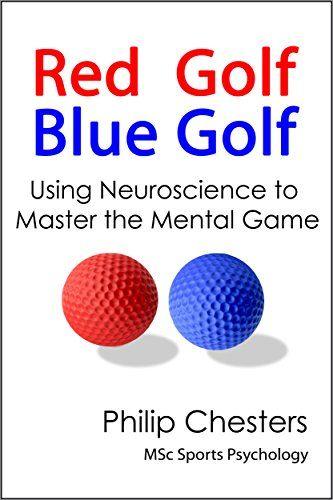 Blue and Red Golf Logo - Red Golf Blue Golf: Using Neuroscience to Master