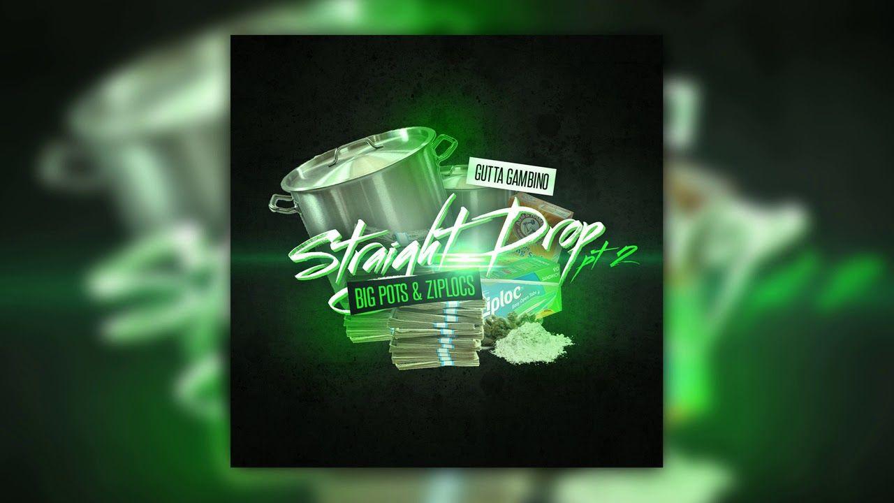 Straight Drop Logo - Gutta Gambino Drop Pt 2 Of A Hustla