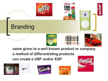 Well Known Product Logo - Lesson 9 – Branding and Differentiation - ppt video online download