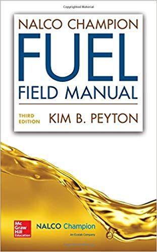 Cahmpion Nalco Logo - Amazon.com: NALCO Champion Fuel Field Manual, Third Edition ...