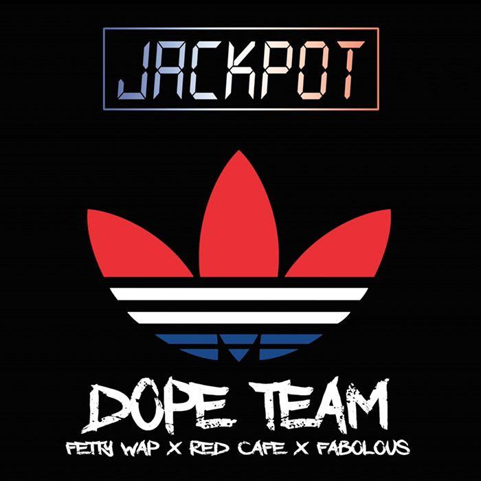 Dope Team Logo - Fetty Wap, Red Cafe and Fabolous are “Dope Team” on New Track ...