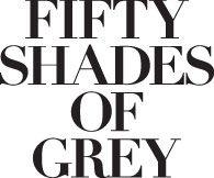 50 Shades of Grey Logo - An Insider's Perspective on the 'Fifty Shades' Phenomenon | Moroch ...
