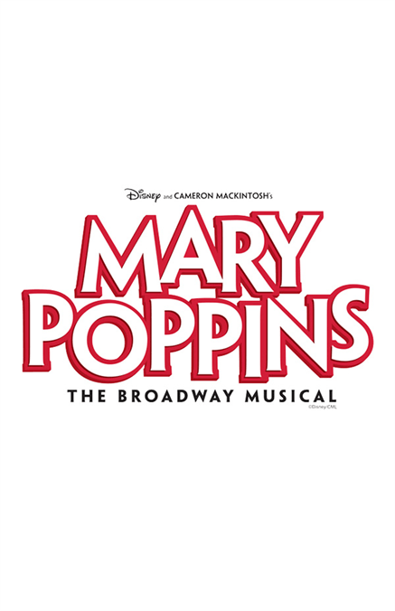 Disney Mary Poppins Logo - Disney's Mary Poppins Poster | Design & Promotional Material by ...