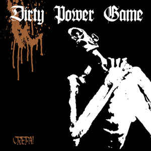 Power Game Logo - Dirty Power Game - Crepa! (Vinyl, LP) | Discogs