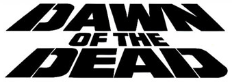 Dawn of the Dead Logo - Dawn Of The Dead (1978) poster logo
