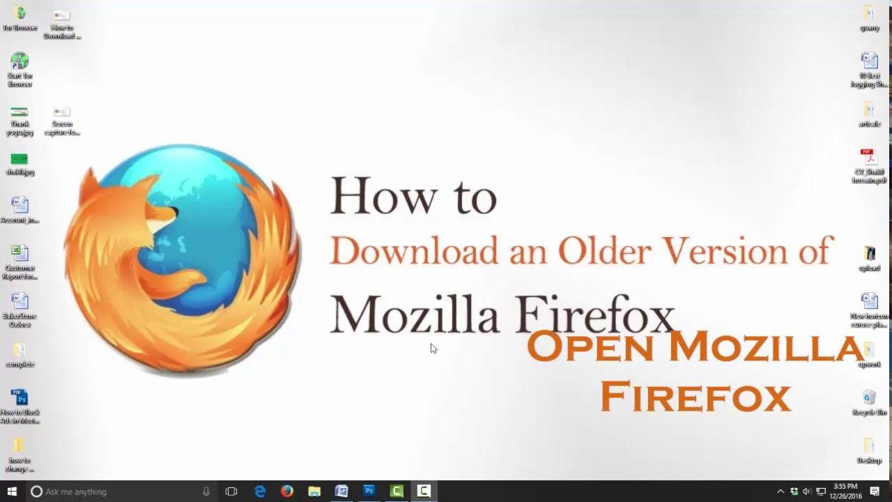 Mozilla Firefox Old Logo - How to Download Mozilla Firefox Older Version Older Version