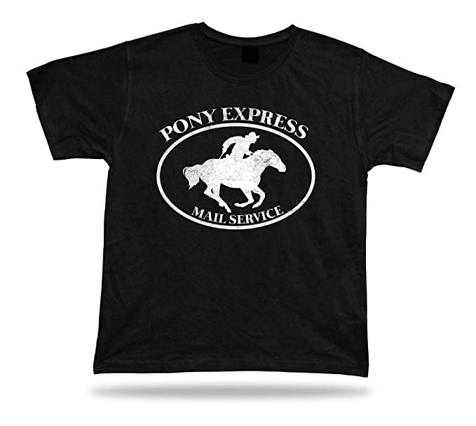 Express Apparel Logo - PONY EXPRESS united States mail horse unisex T Shirt funny Tee ...